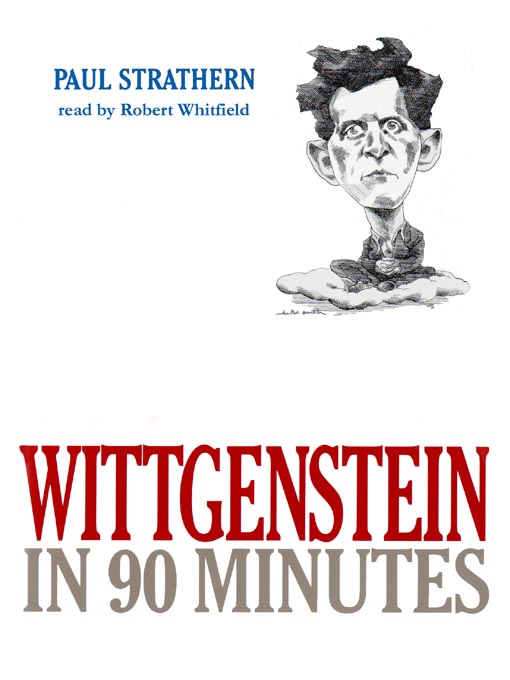 Title details for Wittgenstein in 90 Minutes by Paul Strathern - Available